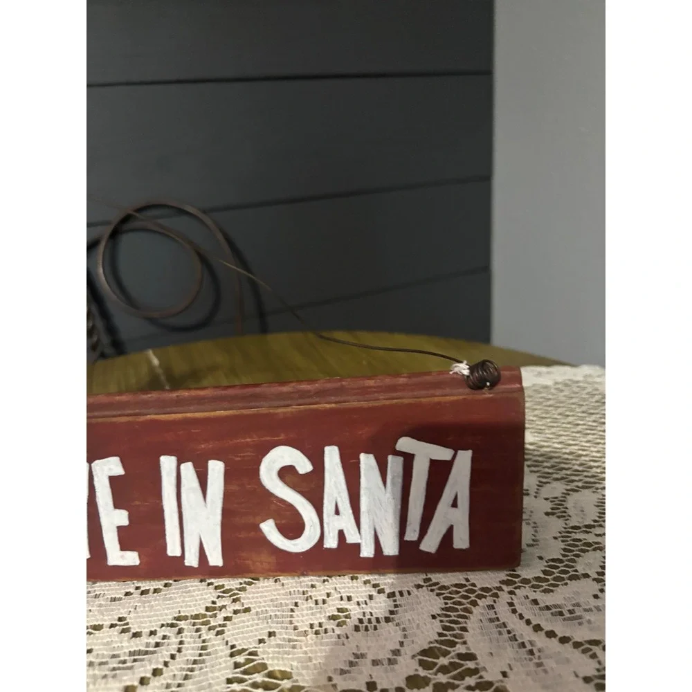 Rustic Wood We Believe In Santa Christmas Sign Primitive Farmhouse Holiday Decor